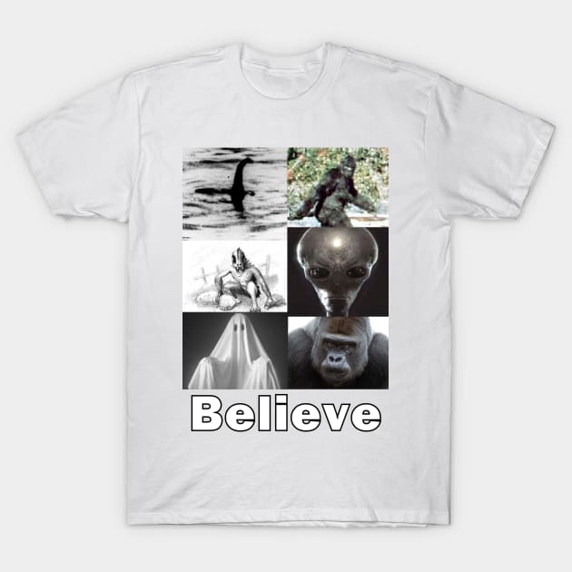 Believe T-Shirt by Gorilla_Joe